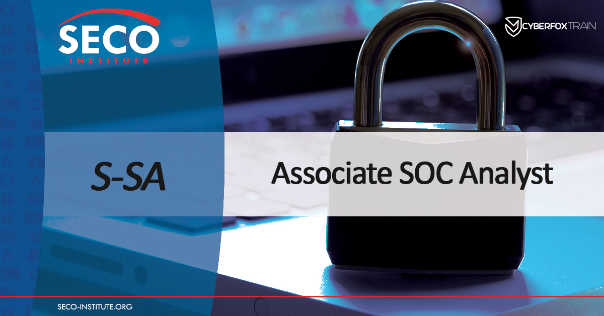 Associate SOC Analyst – S-SA- Cyberfox Train