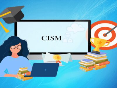 Certified Information Security Manager (CISM)