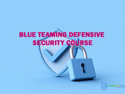 Blue Teaming Defensive Security Course