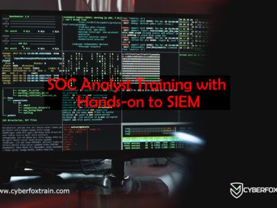 SOC Analyst Training with Hands-on to SIEM