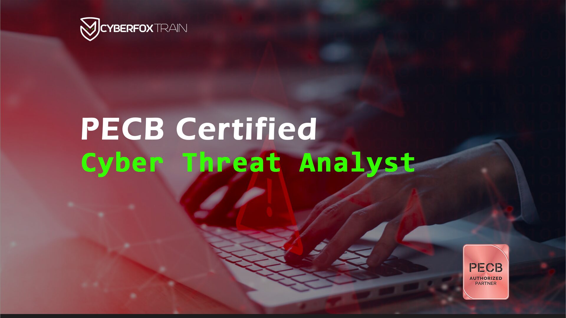 Certified Cyber Threat Analyst (CCTA) Training Course | Cyberfox TrainCertified Cyber Threat Analyst (CCTA) Training Course | Cyberfox Train