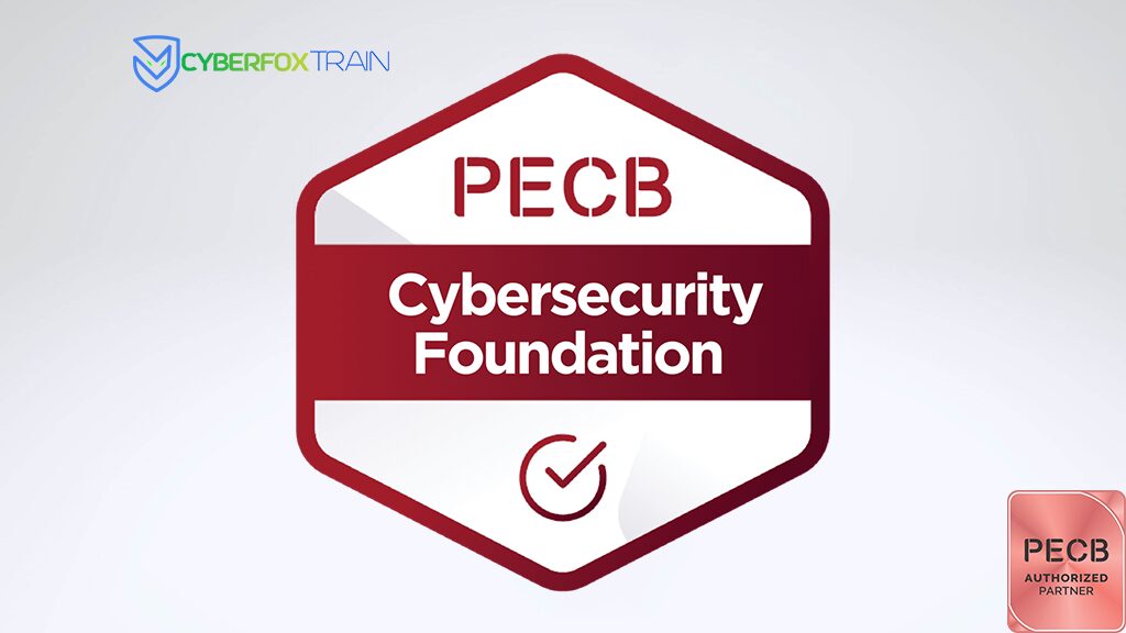 PECB Cybersecurity Foundation Training Course | Cyberfox Train