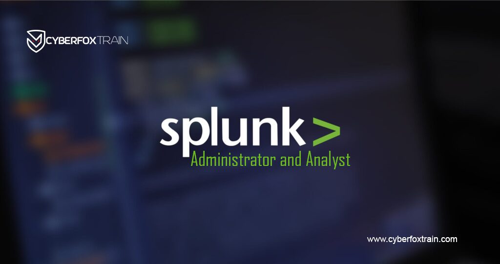 Splunk Administrator and Analyst Crash Course