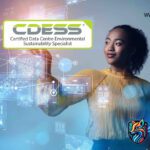 Certified Data Centre Environmental Sustainability Specialist (CDESS)