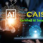 Certified AI Security Officer (CAISO)