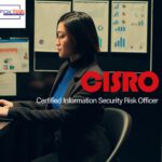 Certified Information Security Risk Officer – CISRO